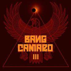 III mp3 Album by Bang Camaro