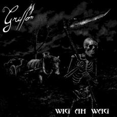 Wig Ah Wag mp3 Album by Griffon