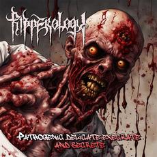 Pathogenic Delicate Execrate and Secrete mp3 Album by Ripperology