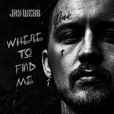 Where to Find Me mp3 Album by Jay Webb