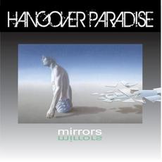 Mirrors mp3 Album by Hangover Paradise