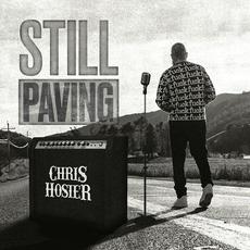 Still Paving mp3 Album by Chris Hosier