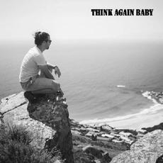 Think Again Baby mp3 Album by Jett Horizon
