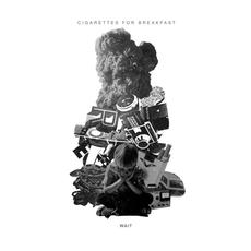 Wait mp3 Single by Cigarettes for Breakfast