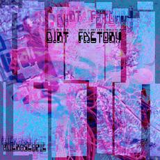 Microscopic mp3 Single by Dirt Factory