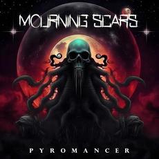 Pyromancer mp3 Album by Mourning Scars