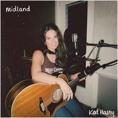 Midland mp3 Album by Kat Hasty
