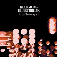 Love Tourniquet mp3 Single by Religion of Heartbreak