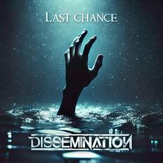Last Chance mp3 Single by Dissemination