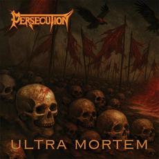 Ultra Mortem mp3 Album by Persecution