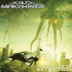 The Cycles of Extinction mp3 Album by Old Machines