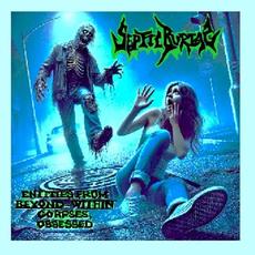 Entities From Beyond - Within Corpses Obsessed mp3 Album by Septic Burial