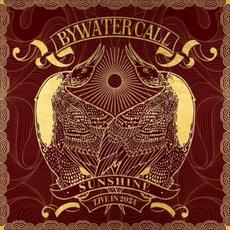 Sunshine mp3 Live by Bywater Call