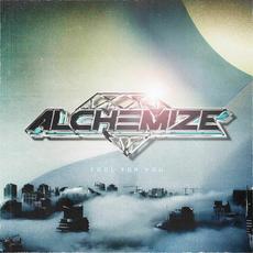 Fool For You mp3 Album by Alchemize
