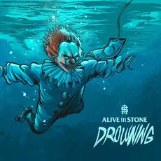 Drowning mp3 Single by Alive In Stone