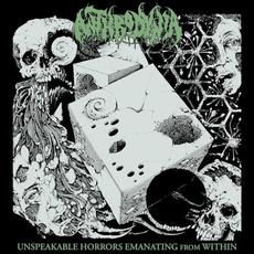 Unspeakable Horrors Emanating from Within mp3 Album by Anthrodynia