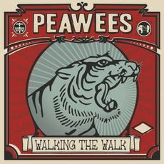 Walking the Walk mp3 Album by Peawees