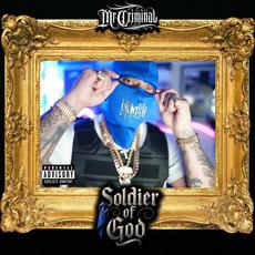 Soldier Of God mp3 Album by Mr. Criminal