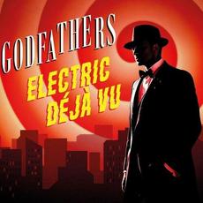 Electric Déjà Vu mp3 Album by The Godfathers