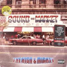 Sound Of Market mp3 Album by The High & Mighty