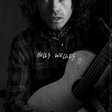 Hells Welles mp3 Album by Jesse Welles