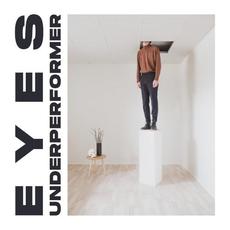 Underperformer mp3 Album by EYES (2)