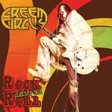 Rock And/Or Roll mp3 Album by Creem Circus