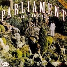 First Thangs (Remastered) mp3 Artist Compilation by Parliament