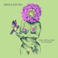 Once Upon a Time in the Desert mp3 Album by Brant Bjork Trio