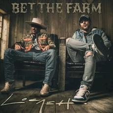 Bet The Farm mp3 Album by LoCash
