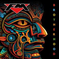 Brotherhood mp3 Album by FM
