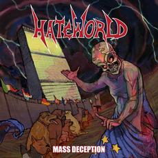Mass Deception mp3 Album by Hateworld