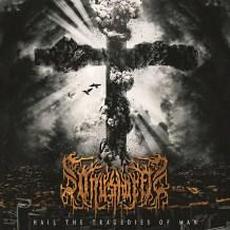 Hail the Tragedies of Man mp3 Album by Sonus Mortis
