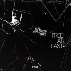 Free at Last mp3 Album by Mal Waldron Trio