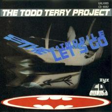 To The Batmobile Let's Go mp3 Album by The Todd Terry Project