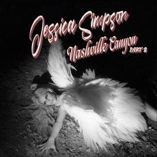Nashville Canyon, Pt. 2 mp3 Album by Jessica Simpson