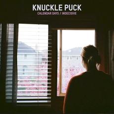 Calendar Days/Indecisve mp3 Single by Knuckle Puck