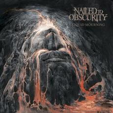 Liquid Mourning mp3 Single by Nailed to Obscurity