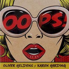 Oops mp3 Single by Oliver Heldens & Karen Harding