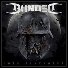 Into Blackness (Bonus Tracks Edition) mp3 Album by Bonded