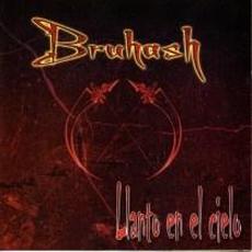 Llanto En El Cielo mp3 Album by Bruhash