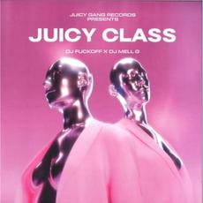 Juicy Class mp3 Album by DJ Fuckoff