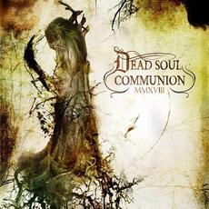 MMXVIII mp3 Album by Dead Soul Communion