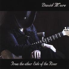 From The Other Side Of The River mp3 Album by David M'ore