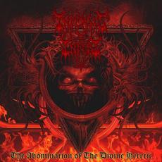 The Abomination of the Divine Heritic mp3 Album by Infensus Inferi