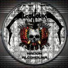 Nación alcohólika mp3 Album by Alcohólika La Christo