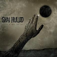 Reach Beyond the Sun mp3 Album by Shai Hulud
