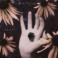 Insight mp3 Album by Mayflower Madame
