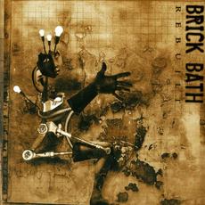 Rebuilt mp3 Album by Brick Bath