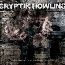 Synthetic Ascension Design mp3 Album by Cryptik Howling